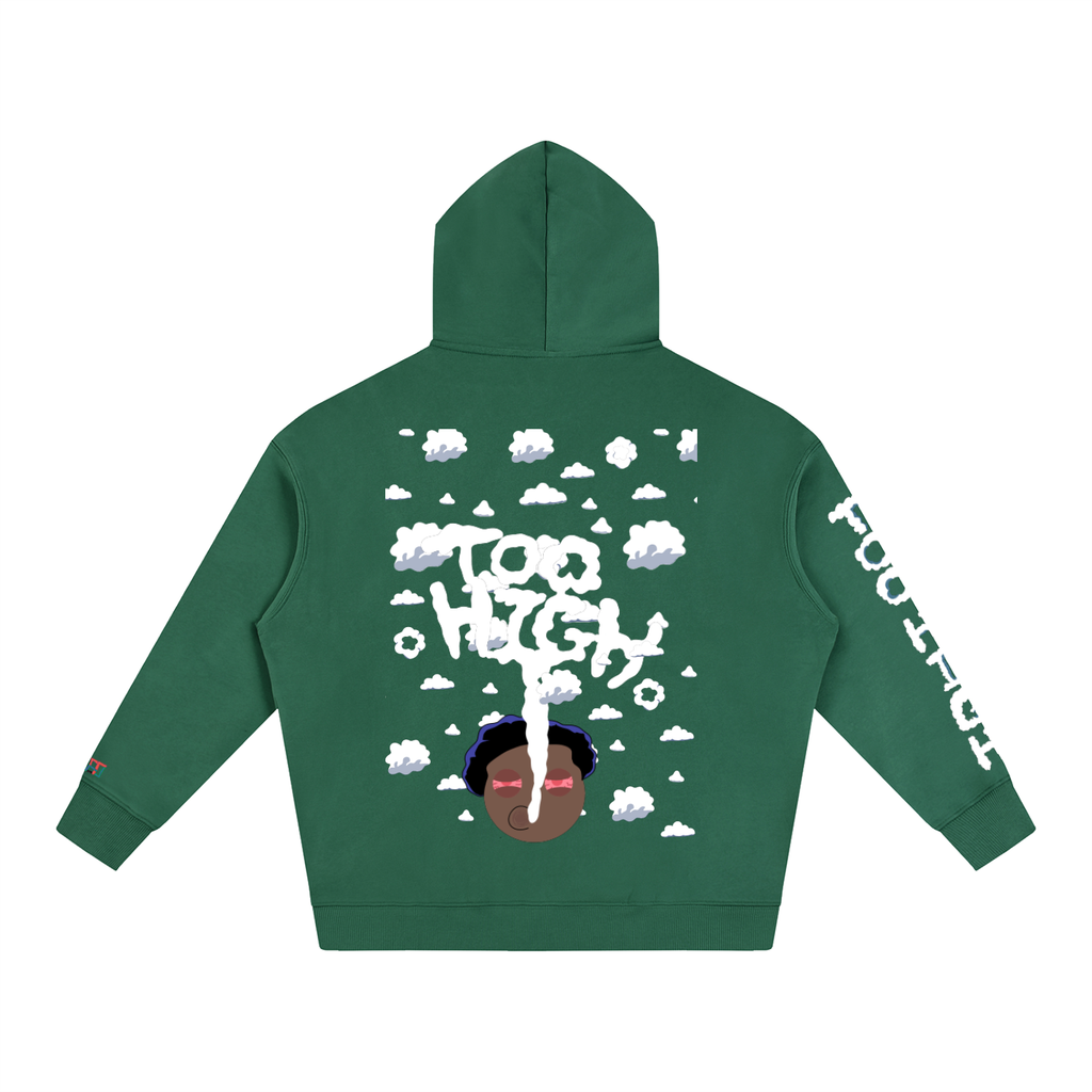 Too High for this World Hoodie