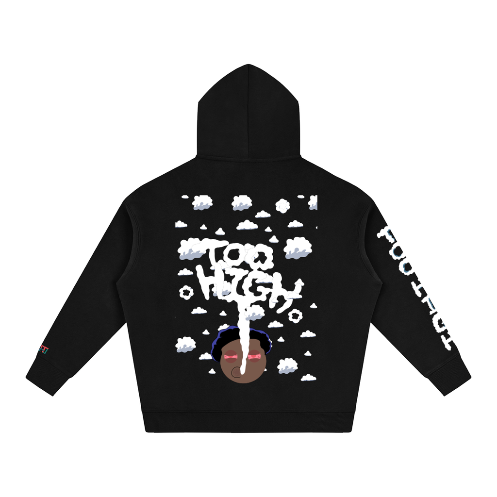 Too High for this World Hoodie
