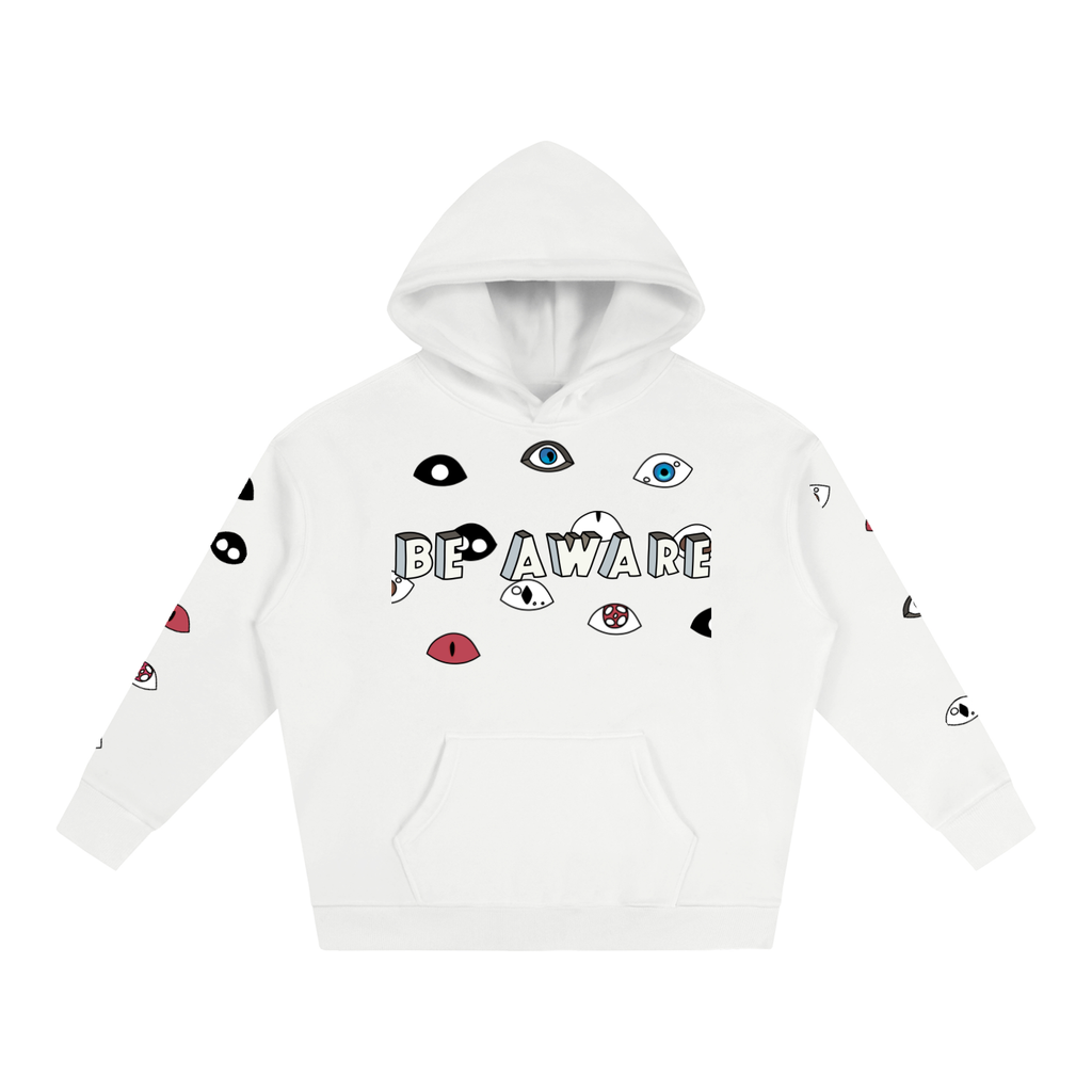 Be Aware Hoodie
