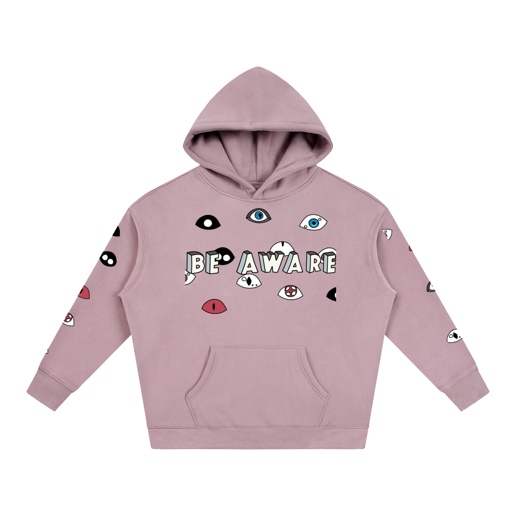 Be Aware Hoodie