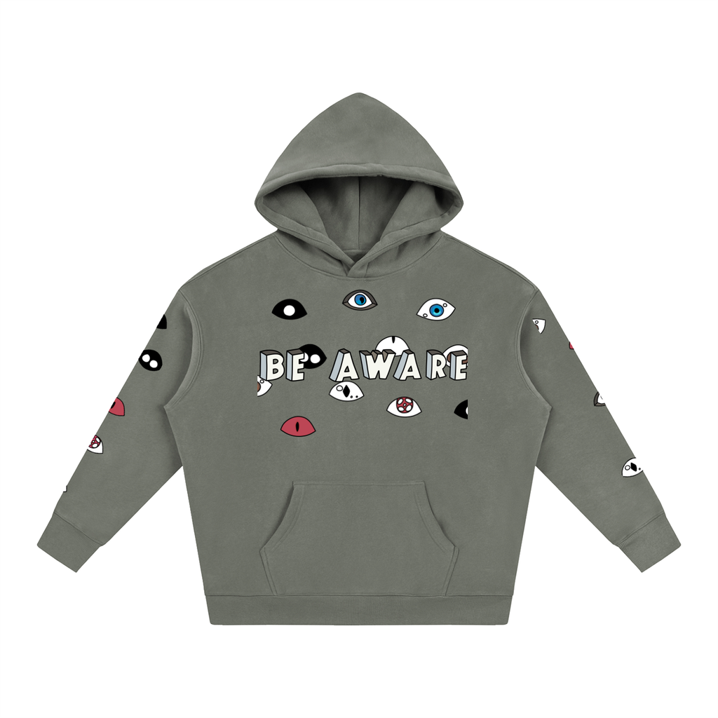 Be Aware Hoodie